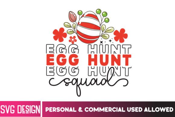 Egg Hunt Squad SVG: The Ultimate Easter Day SVG Design